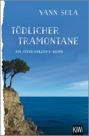 [Perez 01] • Tödlicher Tramontane · Ein Südfrankreich-Krimi